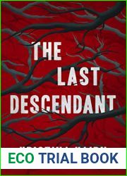 The Last Descendant (The Bloodprint Series Book 1)