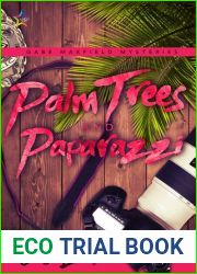Palm Trees and Paparazzi
