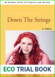 DOWN THE STRINGS