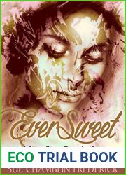 EverSweet: A Love Story From Ivy Log (The Ivy Log Series)