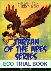 Tarzan of the Apes Series - Complete Collection: 25 Novels in One Volume (Illustrated)