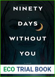 Ninety Days Without You