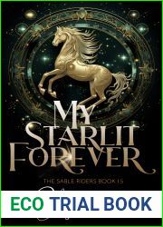 My Starlit Forever (The Sable Riders, #0.5)