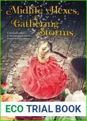 Midlife Hexes and Gathering Storms