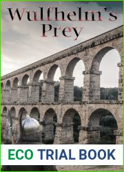 Wulfhelm|s Prey (The Dark Age of the Roman Empire Book 3)