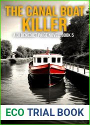 The Canal Boat Killer: A DI Benedict Paige Novel: Book 5 (Detective Inspector Benedict Paige)