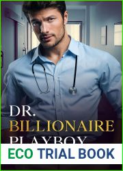 Dr. Billionaire Playboy (Richmond Billionaire Doctors #1)