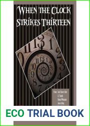 When the Clock Strikes Thirteen