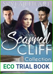 Scarred Cliff Collection 1: A New Adult Contemporary Reverse Harem Romance Serial