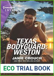 Texas Bodyguard: Weston (San Antonio Security #3)