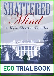 Shattered Mind (A Kyle Shatter Thriller)