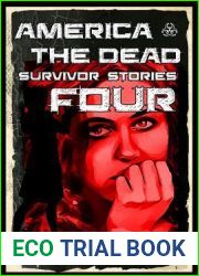 America The Dead Survivor Stories Four