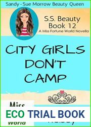 City Girls Don|t Camp (Miss Fortune World SS Beauty Book 12)