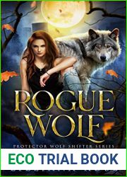Rogue Wolf (Protector Wolf Shifter #3)