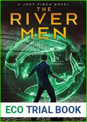 The River Men (Joey Finch, #2)