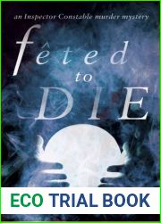 Feted to Die