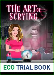 The Art of Scrying (Mystic|s End #4)