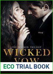 Wicked Vow (The Wicked Trilogy #3)