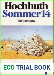 Sommer 14. Ein Totentanz.