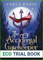 The Accidental Gatekeeper (The Accidental Midlife Trilogy, #1)