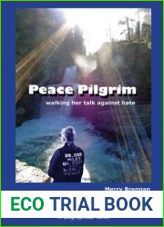 Peace Pilgrim: walking her talk against hate