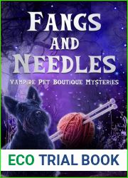 Fangs and Needles