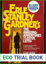Ellery Queen Presents: Erle Stanley Gardner|s The Amazing Adventures of Lester Leith