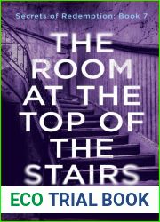 The Room at the Top of the Stairs: A psychological suspense mystery (Secrets of Redemption)