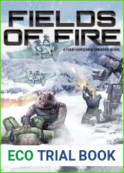 Fields of Fire (Rise of the Peacemakers #2)