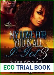 My Love for You Is All I Got 3 (TimbaValley Book 7)