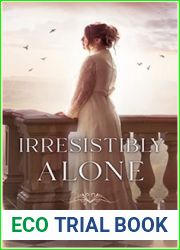 Irresistibly Alone