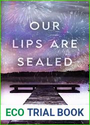 Our Lips Are Sealed (Haven House #2)