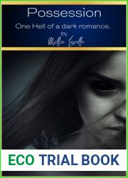 Possession: Book 1 of the One Hell of a Dark Romance series.