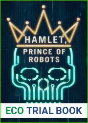 Hamlet, Prince of Robots