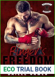 Ringer|s Freedom: Desert Outlaws Book Three (Desert Outlaws MC 3)