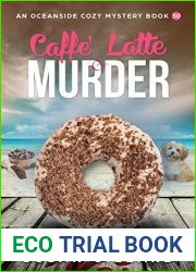 Caffe Latte and Murder (Oceanside Mystery #30)