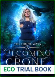 Becoming Crone (The Crone Wars #1)