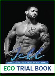 Jett (NOLA Rebels MC #2)