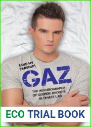 Gaz (And my Parsnip) - The Autobiography of Geordie Shore|s Ultimate Lad