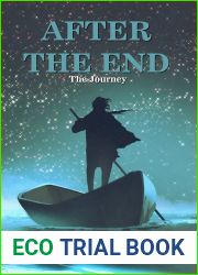After the End: The Journey