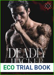 Deadly Hacker (Sokolov Bratva, #4)