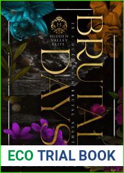 Brutal Days (Hidden Valley Elite #3)