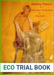 Meeting Tiberius and Other Roman Tales