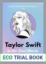Taylor Swift: In Her Own Words (In Their Own Words)