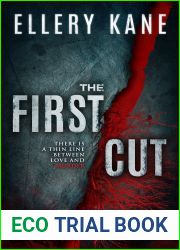 The First Cut (Doctors of Darkness, #3)