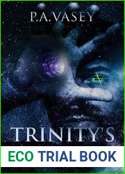 Trinity|s Legacy (Vu-Hak War Book #1)