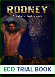 Rodney: Marshall|s Shadow - Jaguar Shapeshifter Romance (Marshall|s Shadow Book 4)