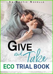 Give and Take (Sinfully Delightful #7)