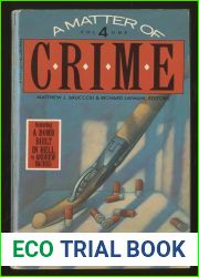 Matter of Crime: New Stories from the Masters of Mystery and Suspense, Vol. 4