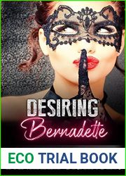 Desiring Bernadette (Bernadette, #4)